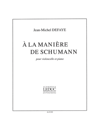 Book cover for A La Maniere De Schumann (cello & Piano)