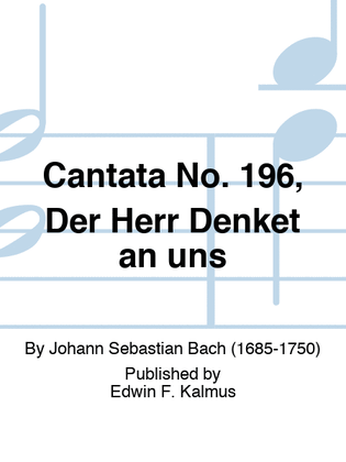 Book cover for Cantata No. 196, Der Herr Denket an uns