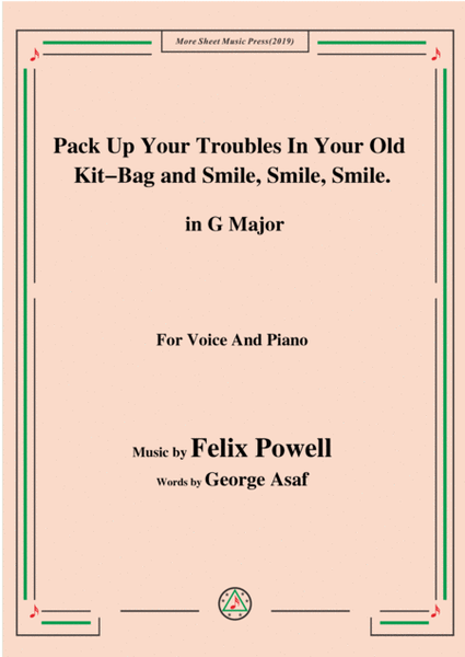 Felix Powell-Pack Up Your Troubles In Your Old Kit Bag and Smile Smile Smile,in G Major image number null