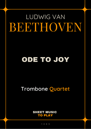 Ode To Joy - Easy Trombone Quartet (Full Score and Parts)