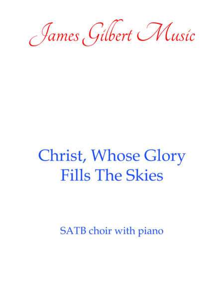 Christ, Whose Glory Fills The Skies image number null