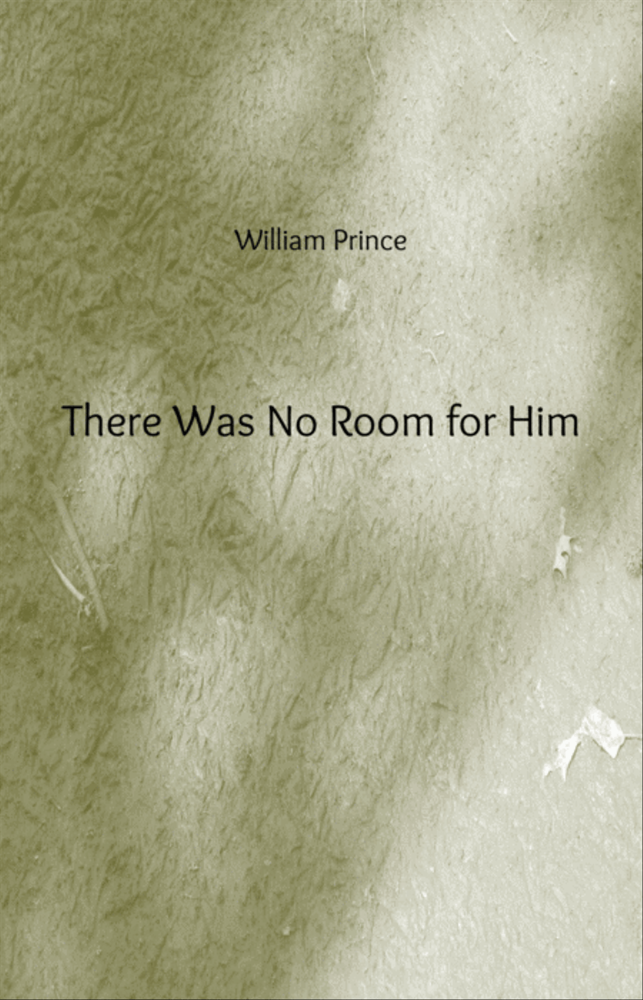 There Was No Room for Him 4-Part scores gallery preview page 1