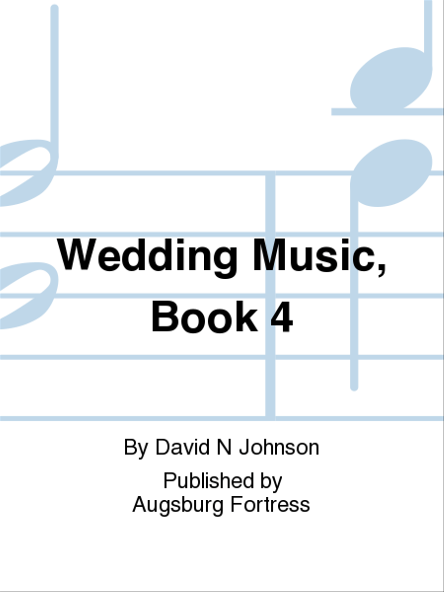 Wedding Music, Book 4