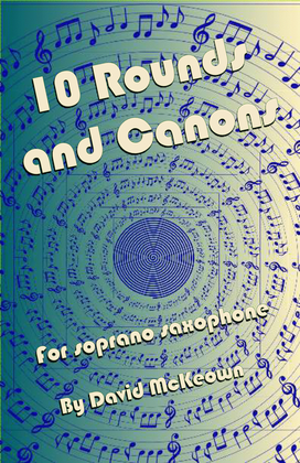 Book cover for 10 Rounds and Canons for Soprano Saxophone Duet