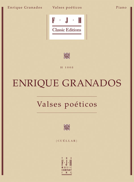 Enrique Granados -- Valses Poeticos by Enrique Granados Piano Solo - Sheet Music