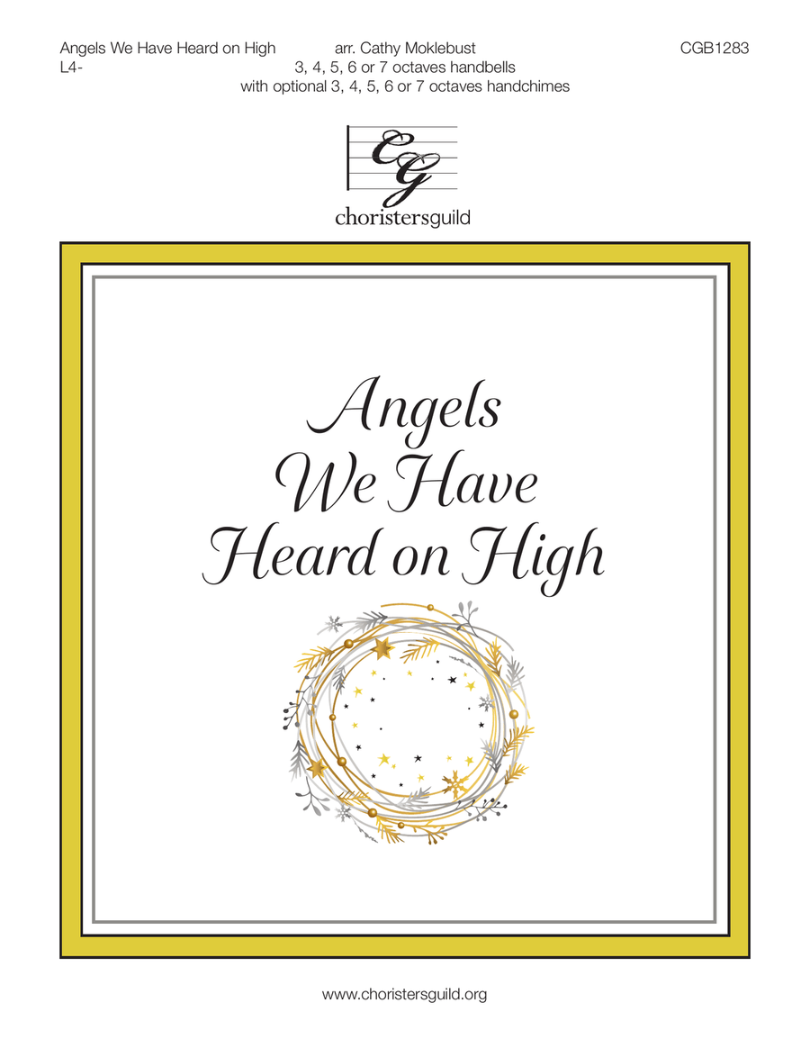 Angels We Have Heard on High (3-7 octaves)