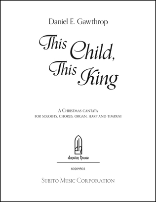 This Child, This King (Christmas Cantata)