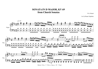 Mozart, SONATA IN D MAJOR, KV 69. From Church Sonatas. Arr. for solo Organ.