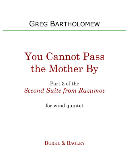 You Cannot Pass the Mother By (Part 3 of Second Suite from Razumov) for wind quintet image number null