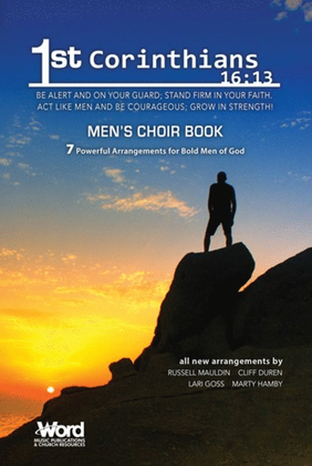 1st Corinthians 16:13 Men's Choir Book - Choral Book
