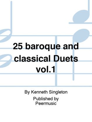 25 baroque and classical Duets vol.1
