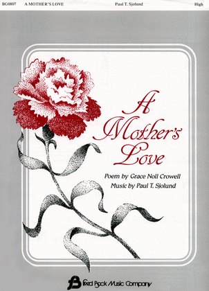 Book cover for A Mother's Love Vocal Solo (High)