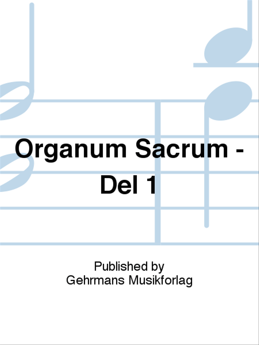 Organum Sacrum Del 1 Organ Sheet Music Sheet Music Plus