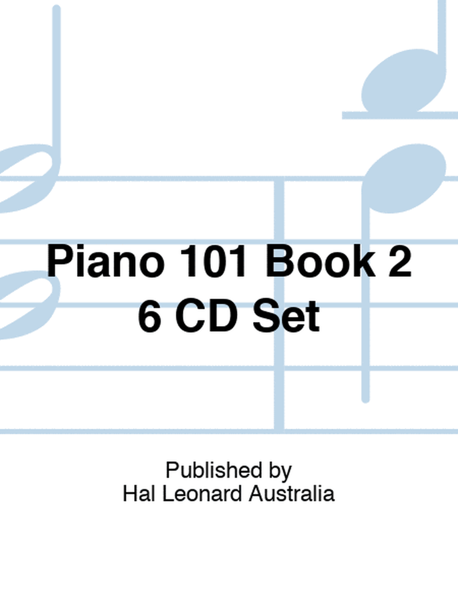Piano 101 Book 2 6 CD Set
