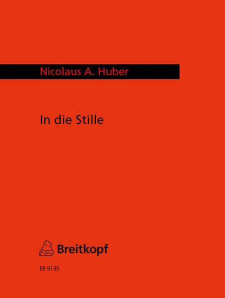 In die Stille