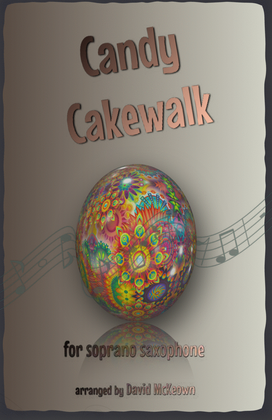 Book cover for The Candy Cakewalk, for Soprano Saxophone Duet