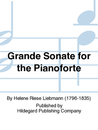 Grande Sonate For the Pianoforte