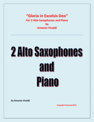 Gloria in Excelsis Deo - for 2 Alto Saxophones and Piano