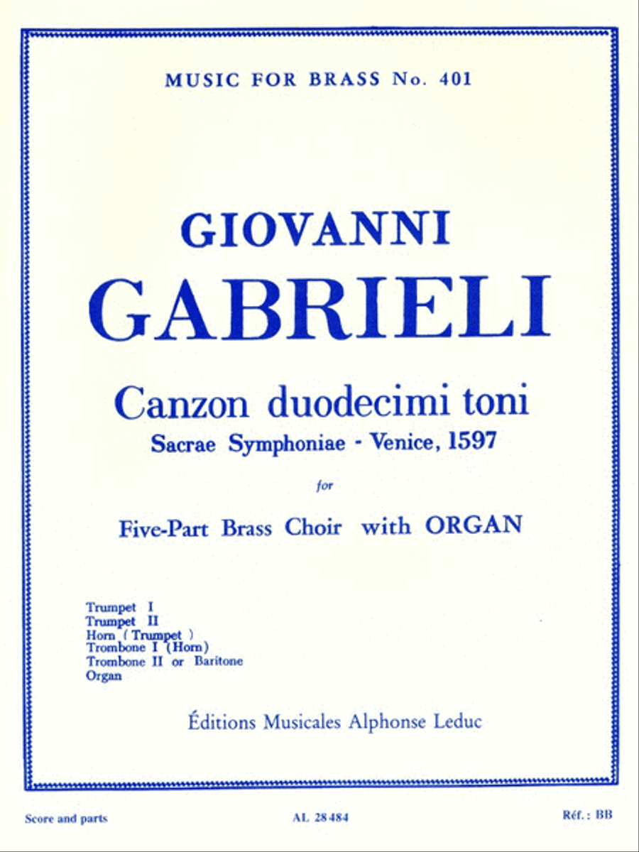 Canzon Duodecimi Toni, Sacred Symphony, Transcribed For Five-part B