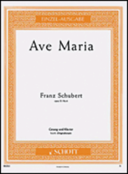 Ave Maria, Op. 52, No. 6 (D 839)