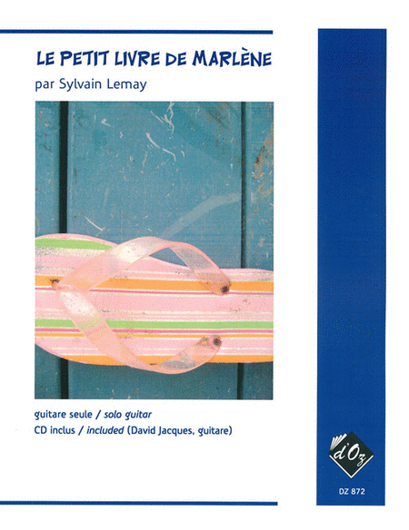 Sylvain Lemay : Le petit livre de Marlene (CD included)