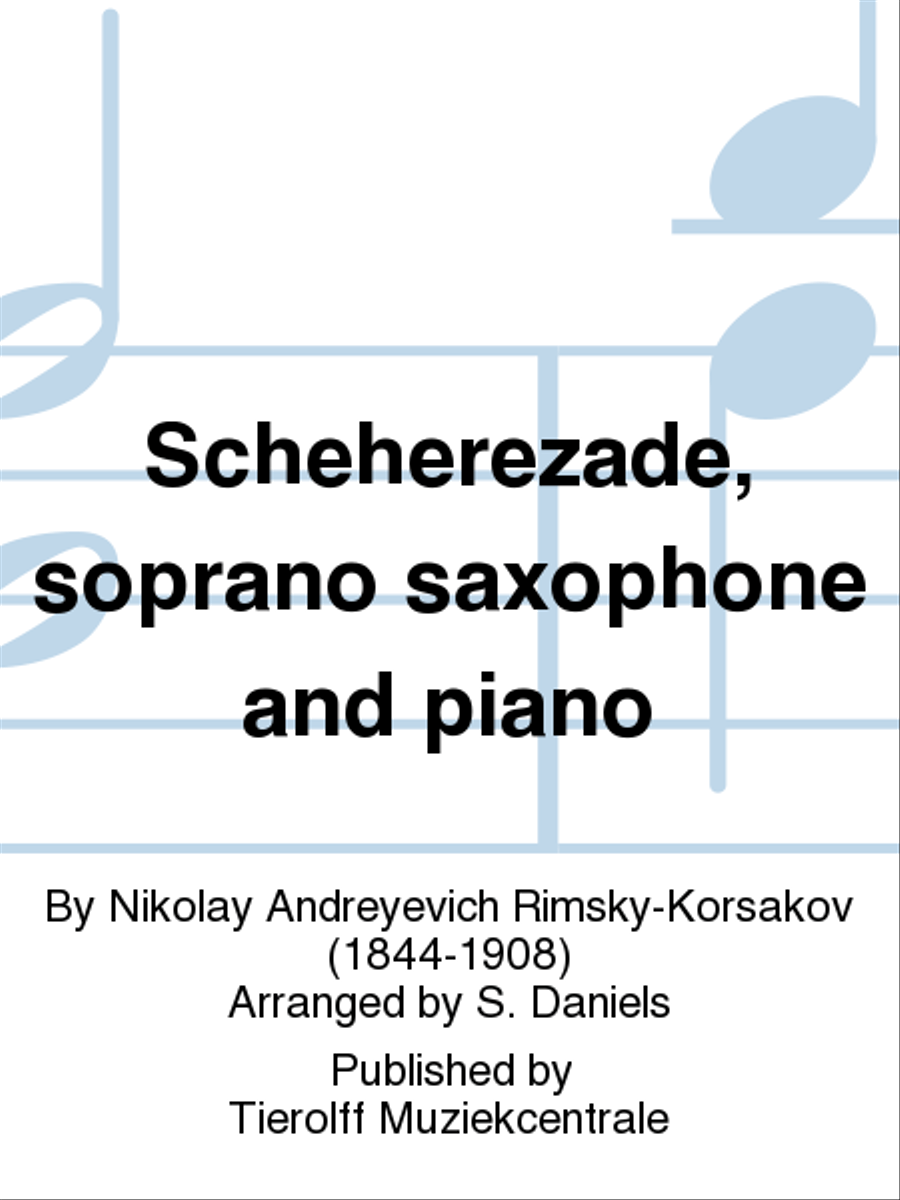 Scheherezade - The Story of the Kalander Prince, Soprano Saxophone & Piano Soprano Saxophone scores gallery preview page 1