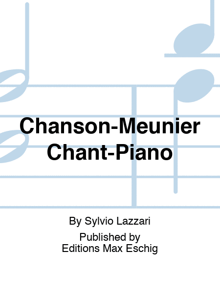 Chanson-Meunier Chant-Piano