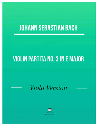 Book cover for Johann Sebastian Bach - Violin Partita No. 3 in E Major _Preludio_ (Viola Version)