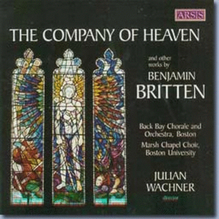 The Company of Heaven and other works by Benjamin Britten