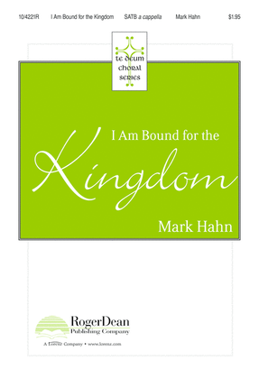 Book cover for I Am Bound for the Kingdom