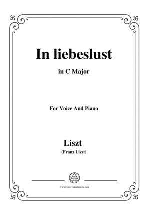 Liszt-In liebeslust in C Major,for Voice and Piano