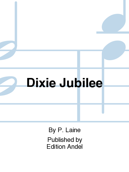 Dixie Jubilee