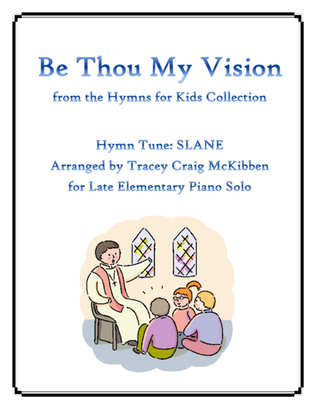 Book cover for Be Thou My Vision (Piano Solo)