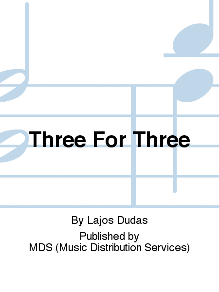 Three for Three