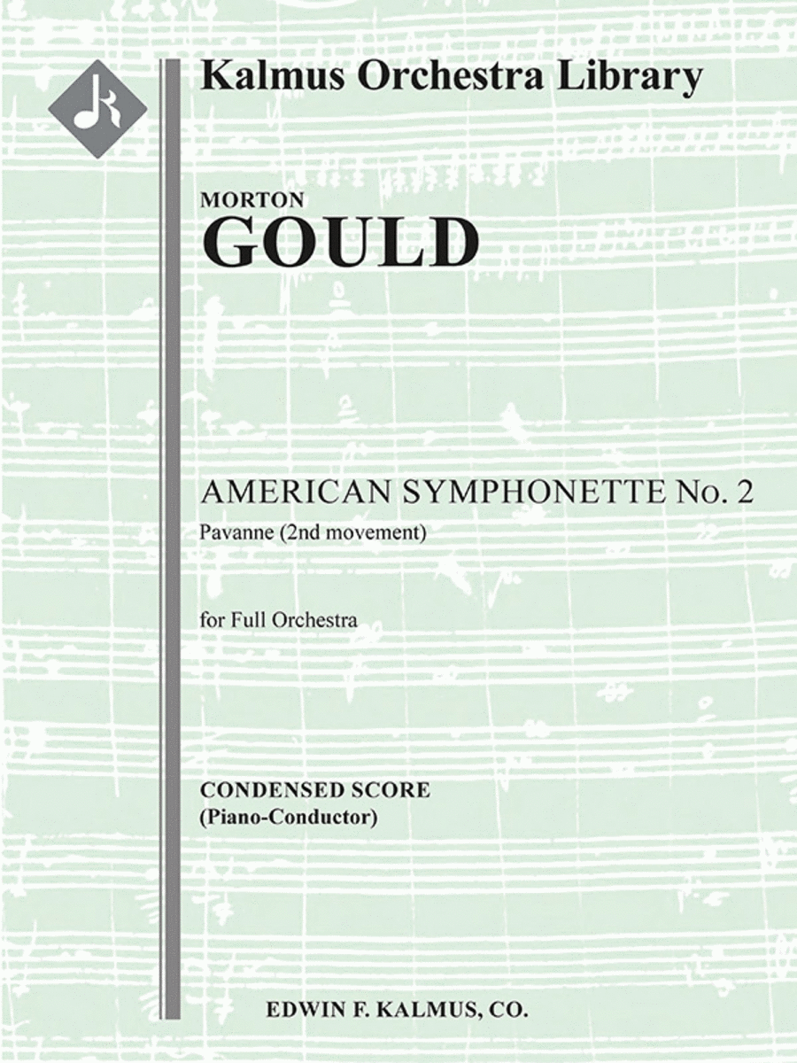 American Symphonette No. 2: Pavanne (2nd Movement)