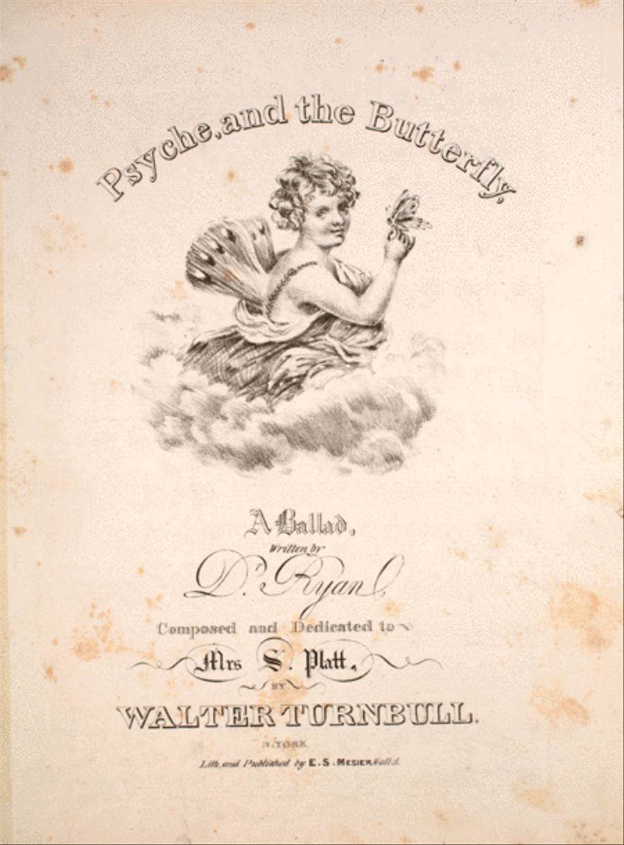 Psyche, and the Butterfly. A Ballad