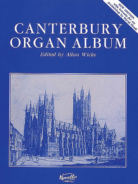 Canterbury Organ Album (New Edition)