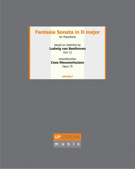 Fantasia Sonata in D Major for piano solo - Ludwig van Beethoven (Unv 12 / deest 45) - Reconstructio image number null