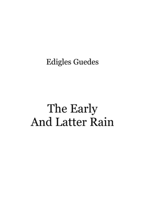 The Early and Latter Rain