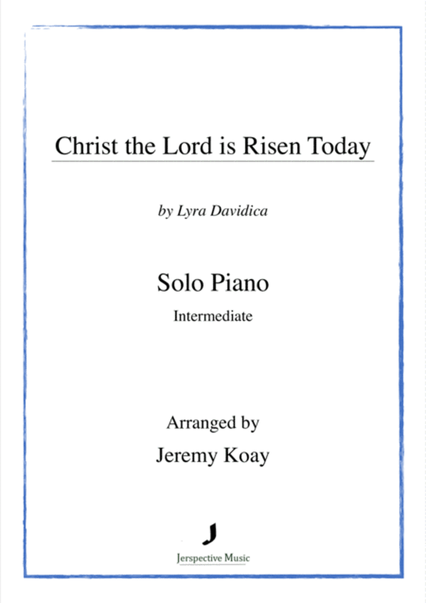 Christ the Lord is Risen Today (intermediate - solo piano) image number null