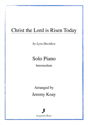 Christ the Lord is Risen Today (intermediate - solo piano)