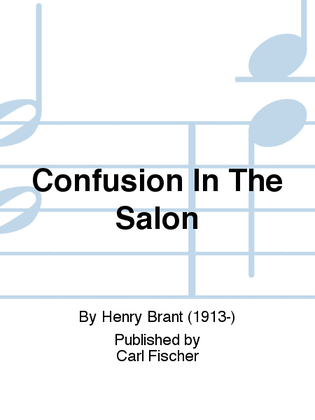 Confusion In The Salon
