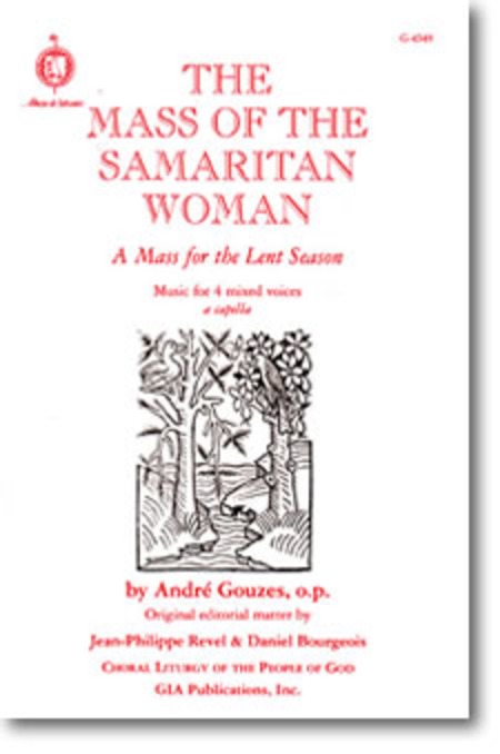 Mass of the Samaritan Woman: A Mass for the Lent Season