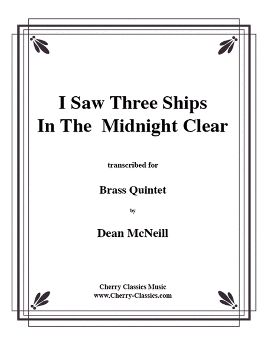 I Saw Three Ships in the Midnight Clear Brass Quintet scores gallery preview page 1