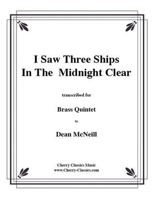 Book cover for I Saw Three Ships in the Midnight Clear