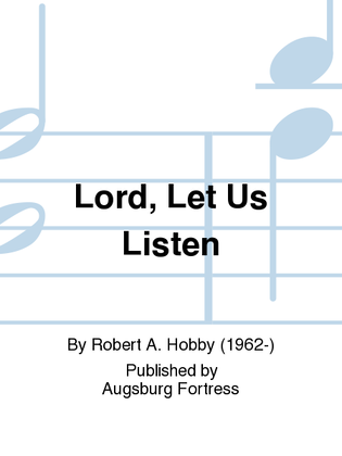 Book cover for Lord, Let Us Listen