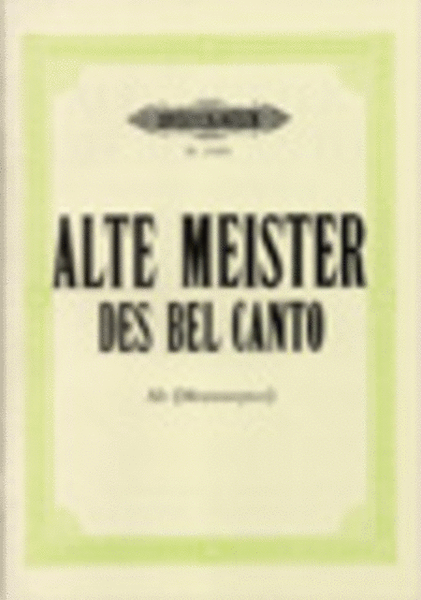 Alte Meister des Bel Canto Vol. 3