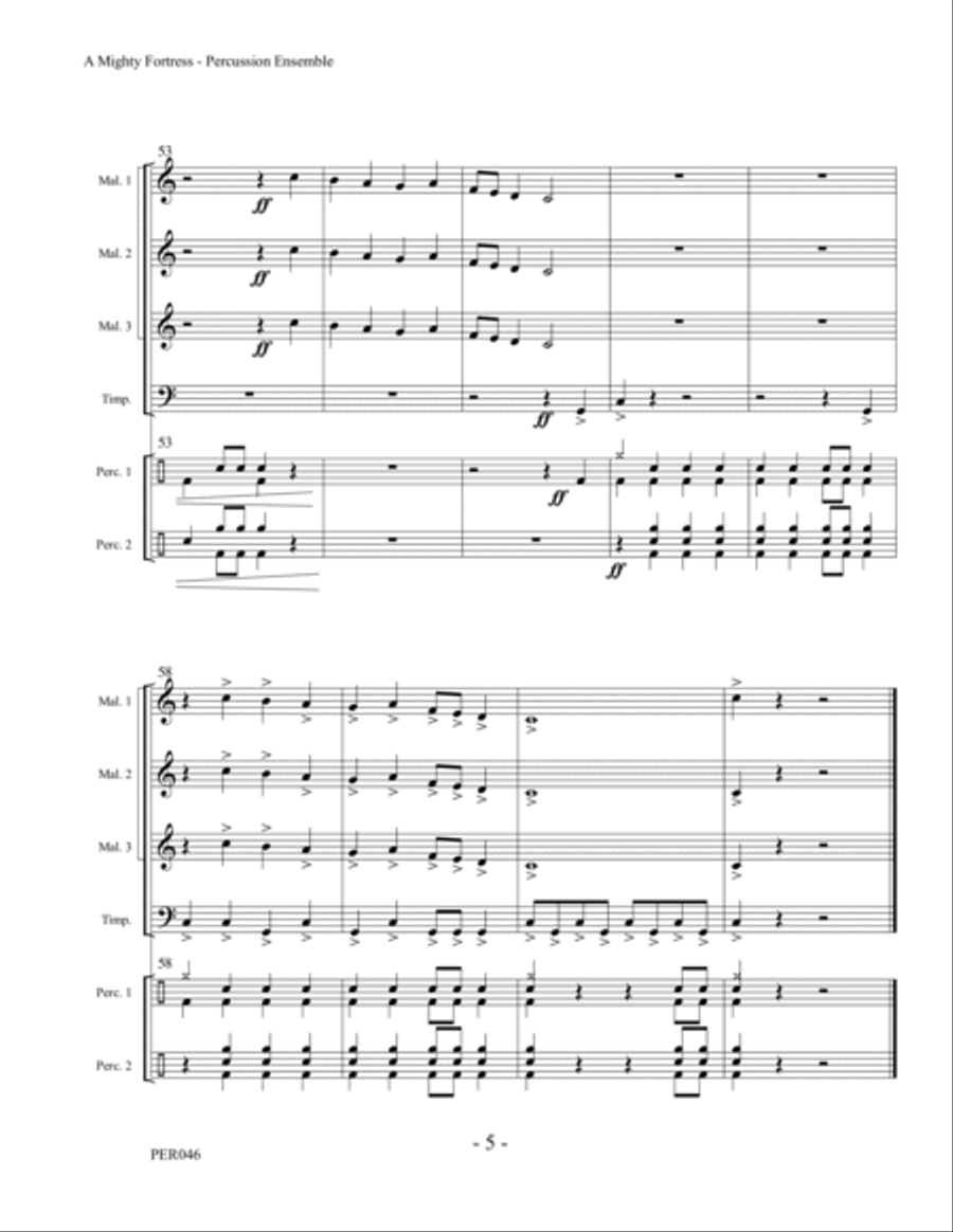 A MIGHTY FORTRESS - PERCUSSION ENSEMBLE A MIGHTY FORTRESS - PERCUSSION ENSEMBLE Percussion Ensemble scores gallery preview page 5