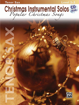 Book cover for Christmas Instrumental Solos: Popular Christmas Songs - Tenor Saxophone