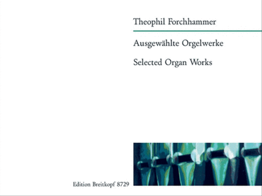 Selected Organ Works